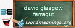 WordMeaning blackboard for david glasgow farragut